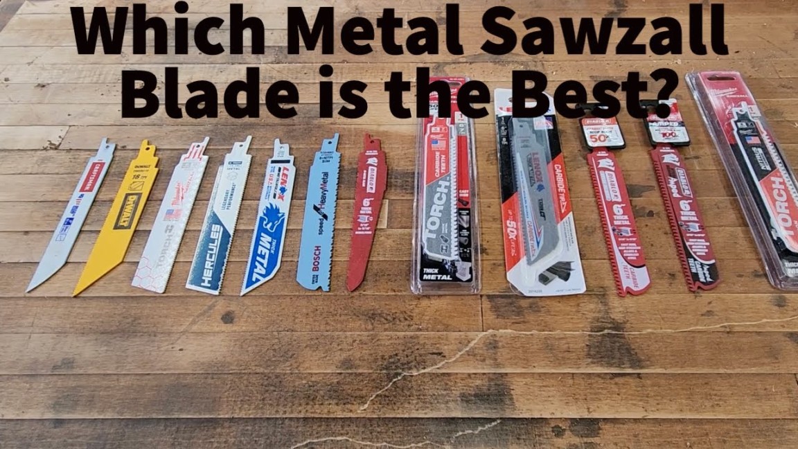 Which Metal Sawzall (Reciprocating Saw) Blade is The Best?  Diablo/Milwaukee/Lenox/Bosch