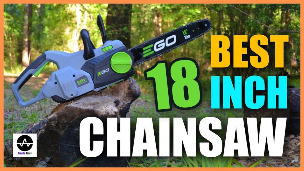 Best  inch Chainsaws - Which One is Right for You?