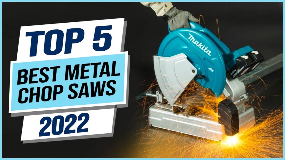 Top  Best Metal Cutting Chop Saws